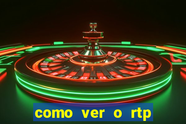 como ver o rtp dos slots